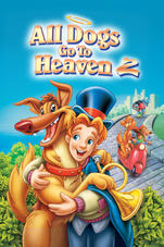 Todos Los Perros Van Al Cielo 2 (1996) poster